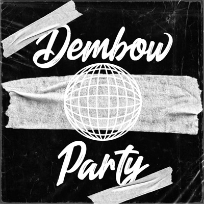Dembow Party - EP