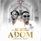 Adom (feat. Broda Sammy) - Kay White lyrics