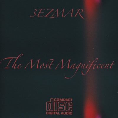 The Most Magnificent - Single