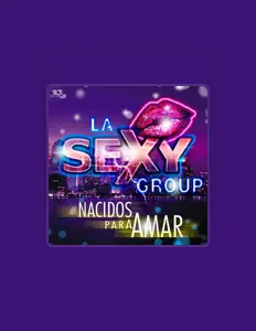 Dengarkan LA SEXY GROUP, tonton video musik, baca bio, lihat tanggal tur & lainnya!