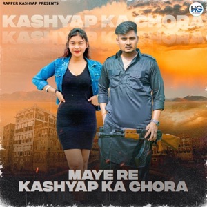 Maye Re Kashyap Ka Chora