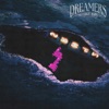 Dreamers - Single