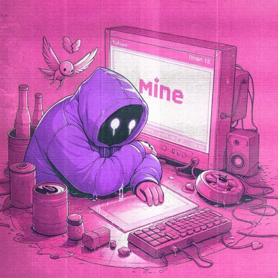 Mine - Single