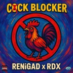 Cock Blocker (feat. RDX)