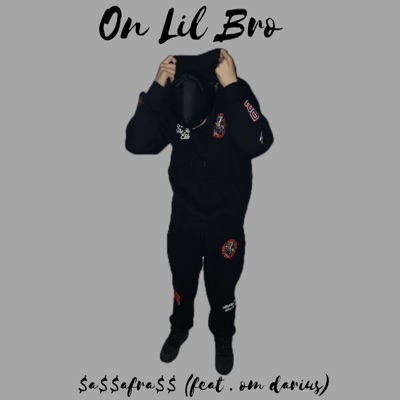 On Lil Bro (feat. skyo10k) - Single