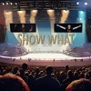 Show What (feat. Sean Kingston) - Single