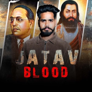 Jatav Blood (feat. Nitin Salampur)