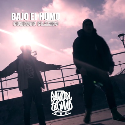 Codigos Claros (feat. Bajo el humo & Rapconcreto) - Single