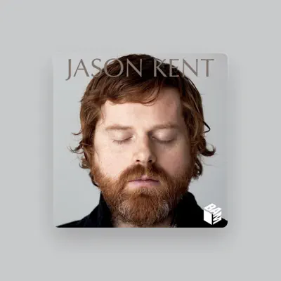 Listen to Jason Kent, watch music videos, read bio, see tour dates & more!