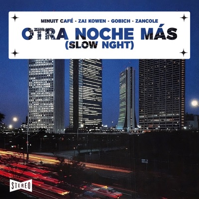 Otra Noche Más (SLOW NGHT) - Single