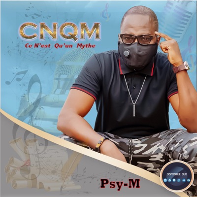 CNQM (Ce N'est Qu'un Mythe)-Slam Motivation) - Single