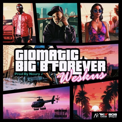 WesKus (feat. Big B Forever) - Single