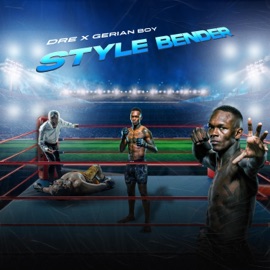 Stylebender (feat. Gerian Boy) Dre