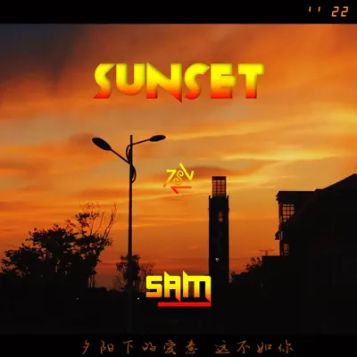 Ascolta 'Sunset - Single' di Sam