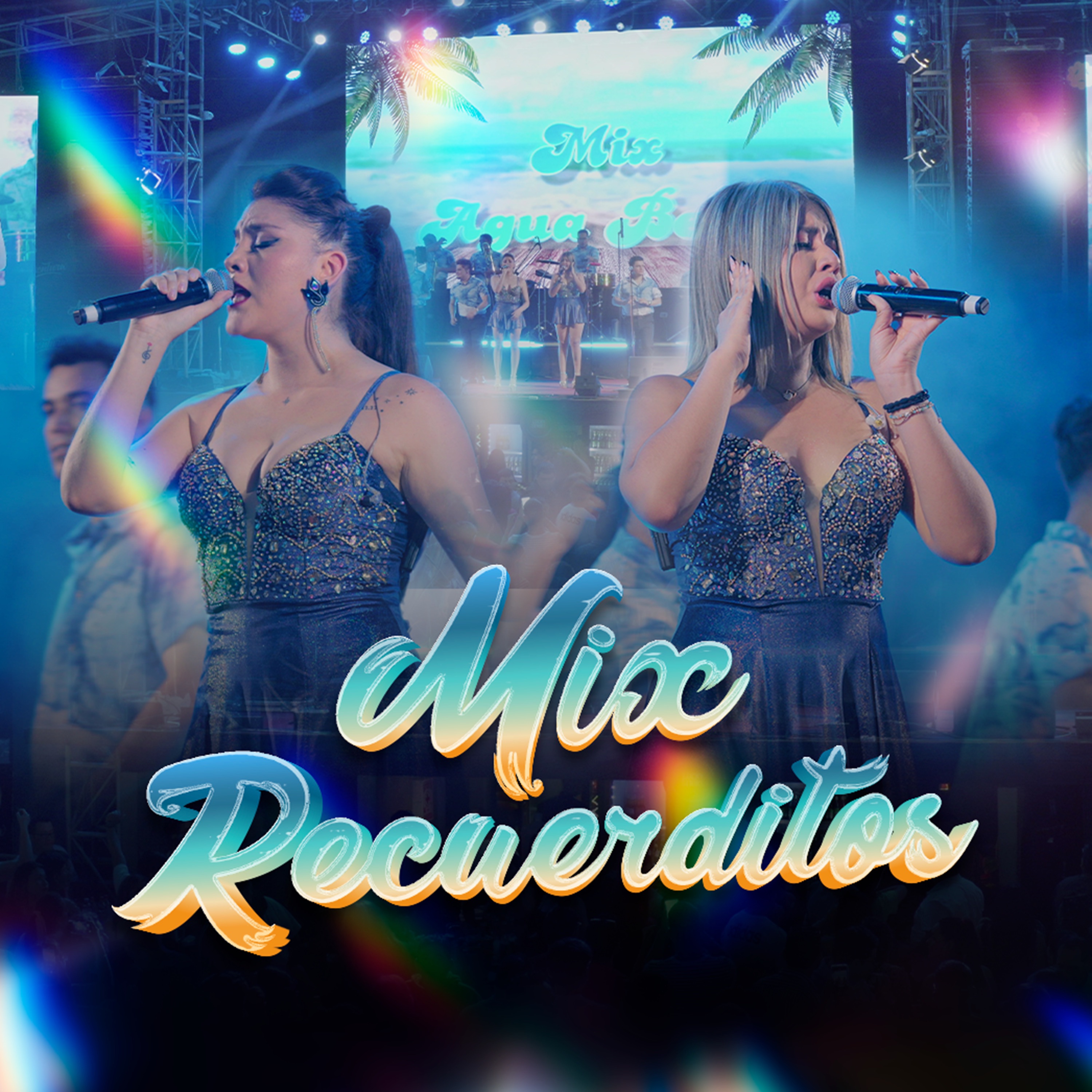 Mix Recuerditos (Cariño Loco/Agua De Veneno/Las Leyes Del Amor /Voy A Buscar Un Amor) - Single