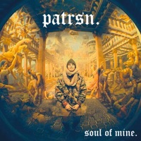 Soul of Mine - Single - Patrsn