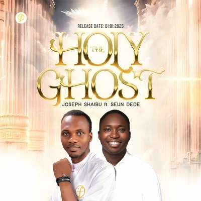 THE HOLYGHOST (feat. Seun Dede) - Single