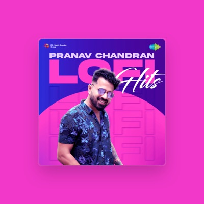Listen to Pranav Chandran, watch music videos, read bio, see tour dates & more!