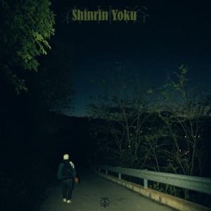 Shinrin Yoku