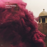 Overdrive - Single - Henry Hacking