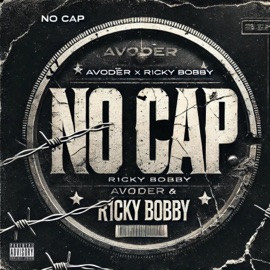 NO CAP (feat. R1cky Bobby) Avodér
