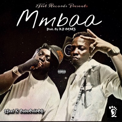 Mmbaa (feat. BudaGoldGH) - Single