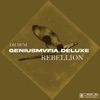 GENIUSMVFIA DELUXE : REBELLION - EP