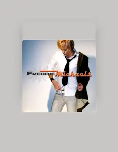 Luister naar Freddie Michaels, bekijk muziekvideo's, lees de bio, bekijk de tourdata, en meer!