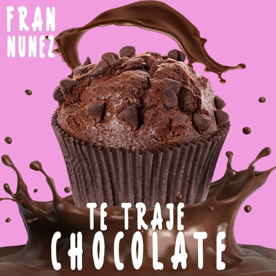 Te Traje Chocolate - Single