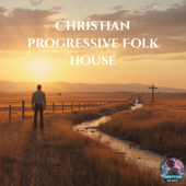 Christian Progressive Folk House