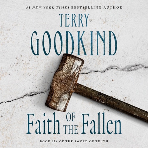 Faith of the Fallen: Sword of Truth, Book 6 (Unabridged) cover
