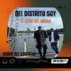 Del distrito soy