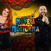Novela Mexicana - Single
