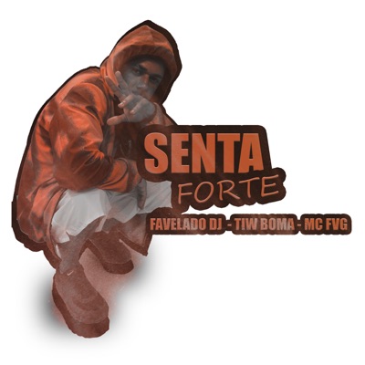 Senta Forte - Single