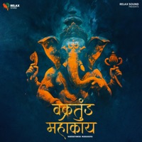 Vakratunda Mahakaya - Single - Devotional Tune India & Vikram