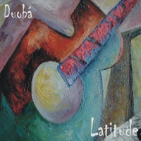 Latitude (feat. Jose Ferreira & Ricardo Mello) - Duoba