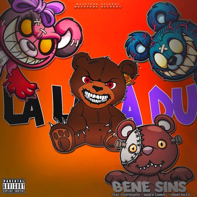 La La La Du (feat. Foxfredito, Tinny Riley & Saucy Candy) - Single