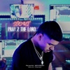 Pray To the Lord - Single