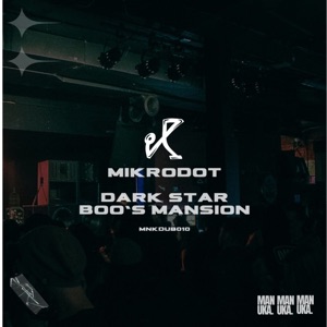Dark Star / Boo's Mansion - Single