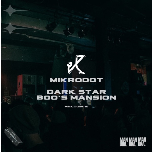 Dark Star / Boo's Mansion - Single