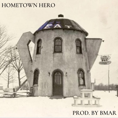 Hometown Hero - Single
