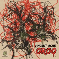 Oroo - Single - Vincent Ache