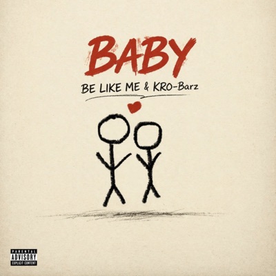 Baby (feat. KRO-Barz) - Single