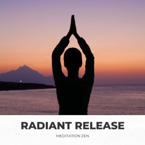 Radiant Release: Healing Meditation