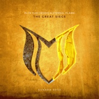 The Great Siege - Single - Elite Electronic & Eternal Flame