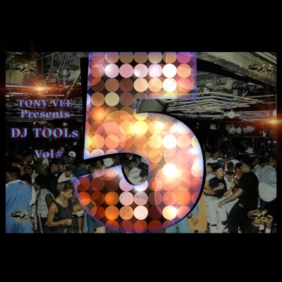 Tony Vee Presents DJ Tools, Vol. 5 - Single