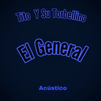 El General (Acústico) - Single - Tito Torbellino