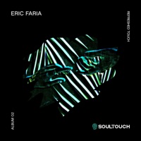 Eric Faria - You Know How To Love Me