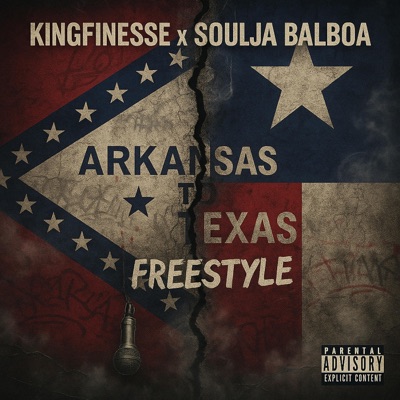 Arkansas to Texas freestyle (feat. Soulja Balboa) - Single