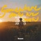 Somewhere Only We Know artwork